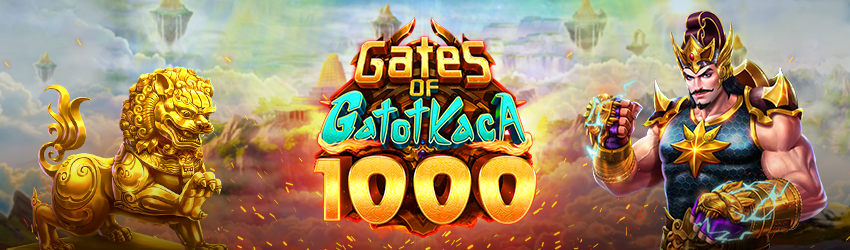 Gates of Gatot Kaca 1000